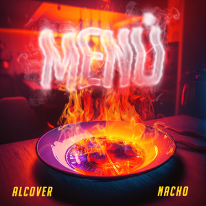 Album MENÚ (Radio Edit) oleh Nacho