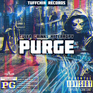 收聽Sulfa Brinks的Purge (Explicit)歌詞歌曲