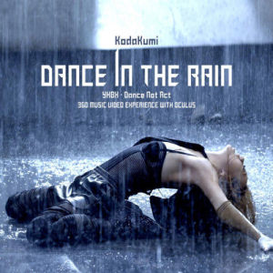 ดาวน์โหลดและฟังเพลง Dance In The Rain พร้อมเนื้อเพลงจาก Kumi Koda