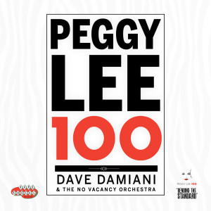 Album Peggy Lee 100 from Dave Damiani