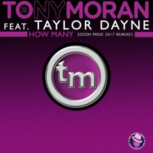 收聽Tony Moran的How Many (Paul Goodyear Club Remix)歌詞歌曲