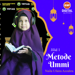Dengarkan Metode Ummi Jilid 1 lagu dari Naila Ufaira Azzahra dengan lirik