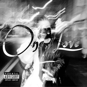 Dengarkan One Love (Explicit) lagu dari Lieworld dengan lirik