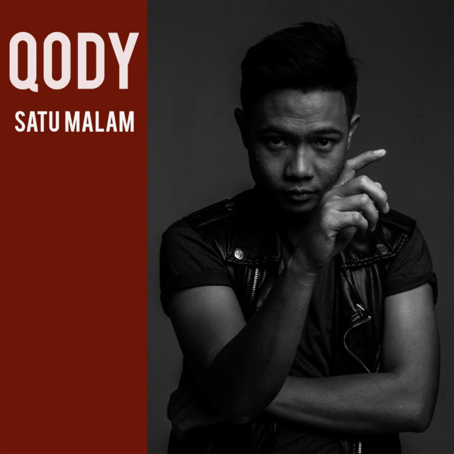 Download Satu Malam MP3 Song | Lyrics Satu Malam Online by Qody | JOOX
