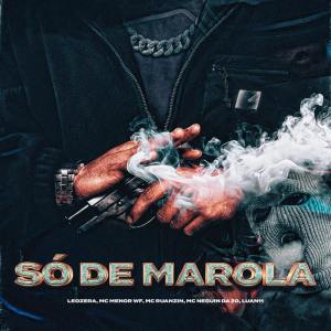 ดาวน์โหลดและฟังเพลง Só de Marola (Explicit) พร้อมเนื้อเพลงจาก Leozera
