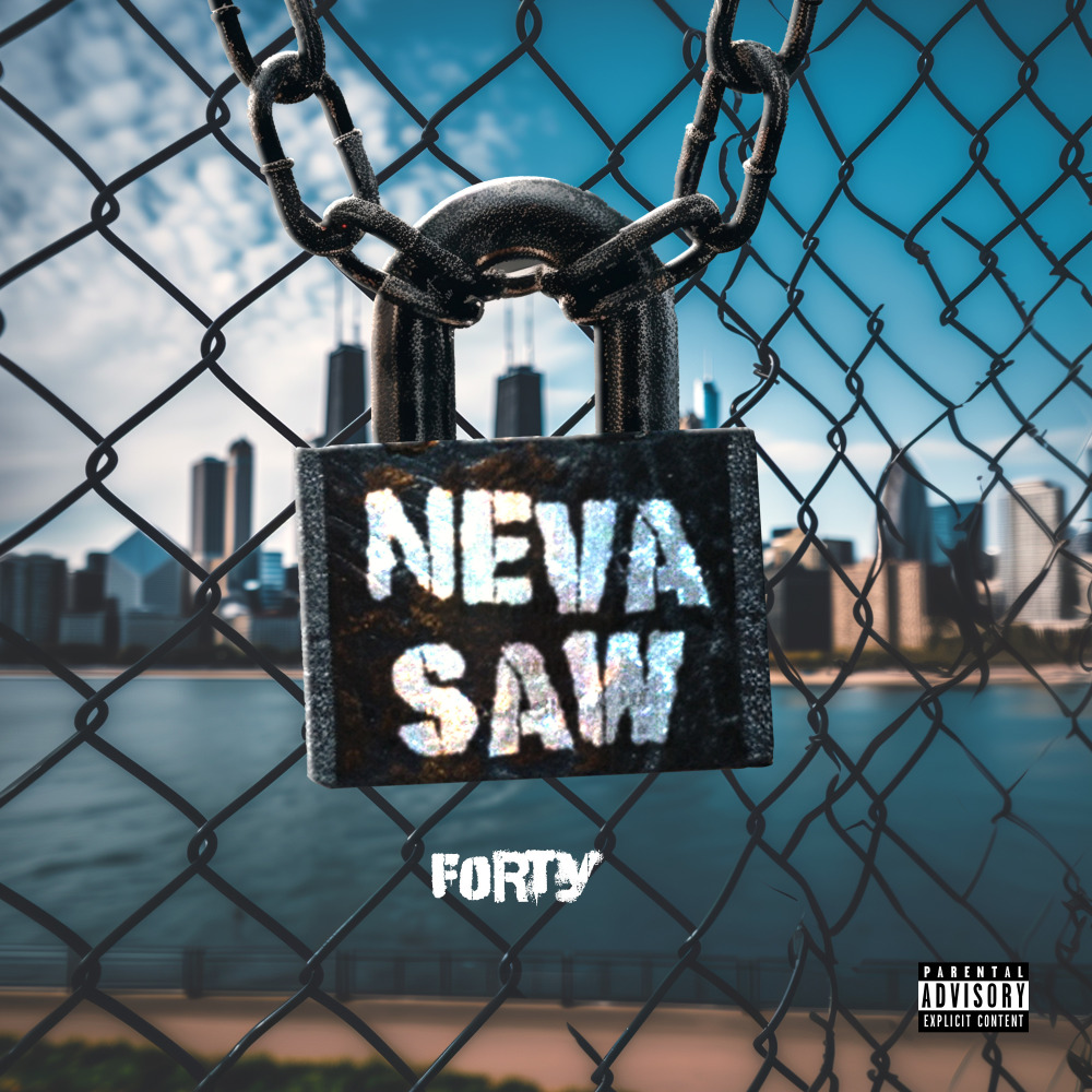 Neva Saw (Explicit)