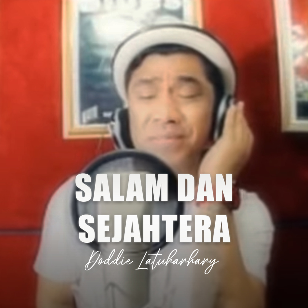Salam dan Sejahtera