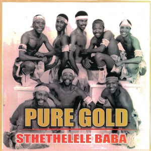 Pure Gold的專輯Sthethelele Baba