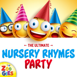 The Zoogies的专辑The Ultimate Nursery Rhymes Party