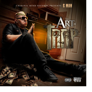 Album The Art of Trap (Explicit) from GMAN