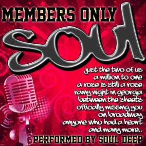 Members Only: Soul