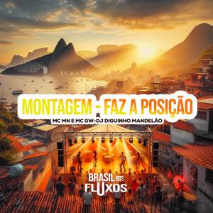 MC Mn的專輯MONTAGEM - FAZ A POSIÇÃO