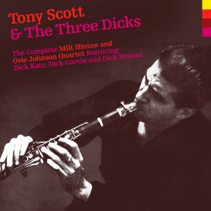 Tony Scott的專輯Tony Scott & the Three Dicks