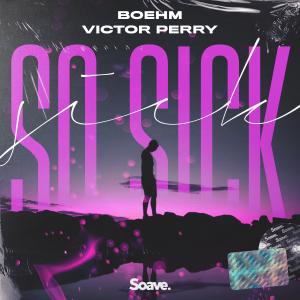 Listen to So Sick song with lyrics from Boehm
