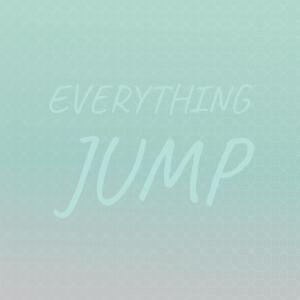 Various的专辑Everything Jump