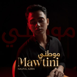 Naufal Azrin的專輯Mawtini