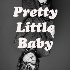 Listen to Pretty Little Baby song with lyrics from Teenage Waitress