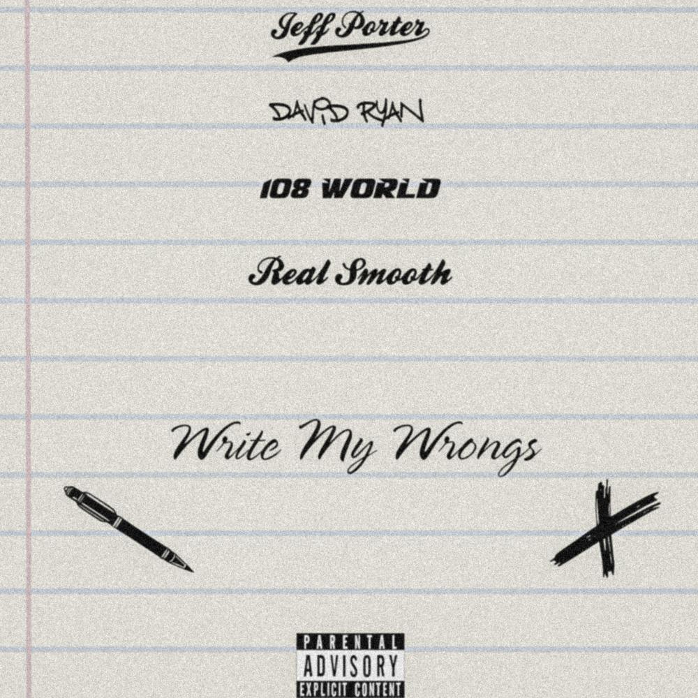 Write My Wrongs (Explicit)