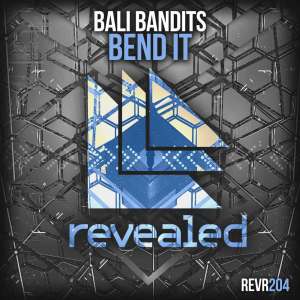 收聽Bali Bandits的Bend It (Original Mix)歌詞歌曲