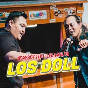 收听Ndarboy Genk的Los Doll歌词歌曲