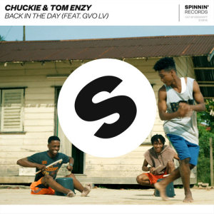 收聽Chuckie的Back In The Day (feat. GVO LV) (Explicit)歌詞歌曲