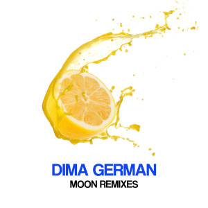 Dima German的专辑Moon Remixes