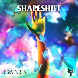 收聽CRVNTIS的SHAPESHIFT歌詞歌曲