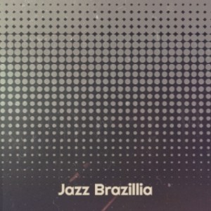 Album Jazz Brazillia from Various Artists