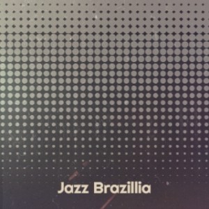 Listen to Jazz Brazillia song with lyrics from Tropical Deep