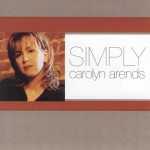 Carolyn Arends的專輯Simply Carolyn Arends