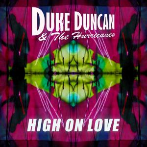 Album High On Love oleh The Hurricanes