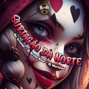 收聽MC ARCANJO的Surtação da Norte (Explicit)歌詞歌曲