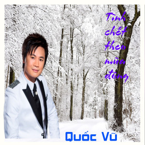 Liên khúc Tình chết theo mùa đông