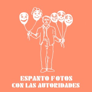 Espanto的專輯Fotos Con las Autoridades