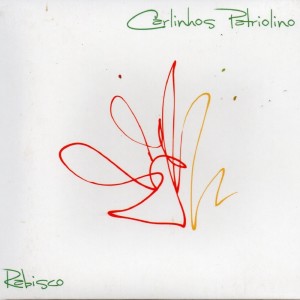 Listen to Casa Nova song with lyrics from Carlinhos Patriolino