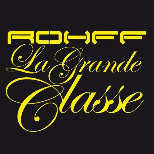 La Grande classe (Explicit)