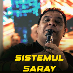 Album Sistemul Saray from Sedan Video