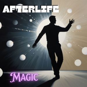 Afterlife的專輯Magic