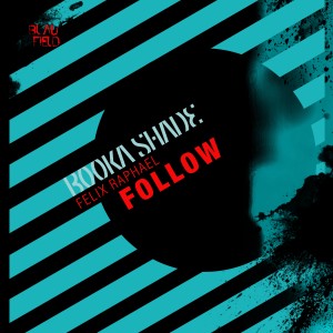 ดาวน์โหลดและฟังเพลง Follow (Extended Mix) พร้อมเนื้อเพลงจาก Booka Shade