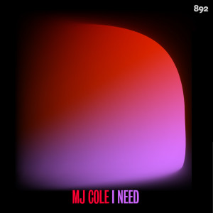 Album I Need from Mj Cole