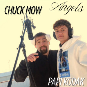 Listen to Angels (Explicit) song with lyrics from Chuck Mow
