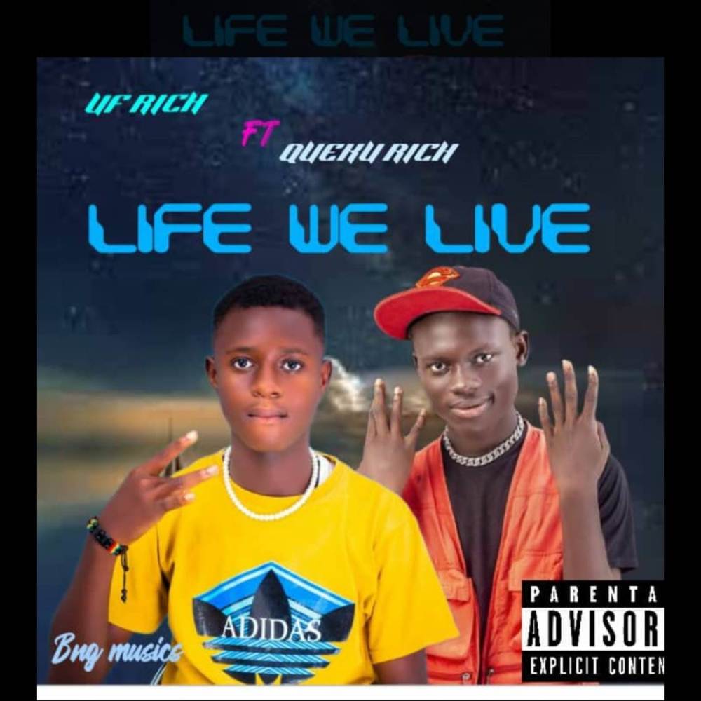 Life We Live (Explicit)