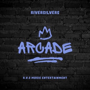Riversilvers的專輯Arcade
