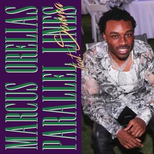 Marcus Orelias的專輯Parallel Lines (feat. Sonna) [Explicit]