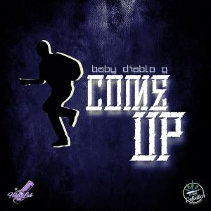 收聽Baby Diablo G的Come Up (Explicit)歌詞歌曲