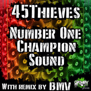 Album Number One Champion Sound oleh 45Thieves