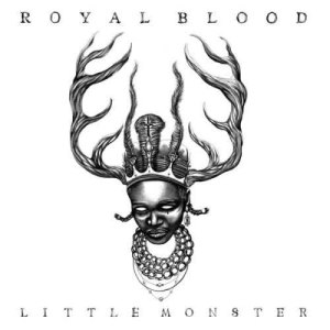 收聽Royal Blood的Little Monster歌詞歌曲