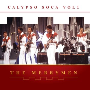 Album The Merrymen, Vol. 7 (Calypso Soca One) oleh The Merrymen
