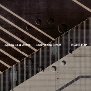 Dengarkan Back to the Street (Original Mix) lagu dari Apollo 84 dengan lirik