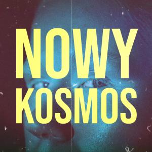 Listen to Nowy kosmos (Explicit) song with lyrics from TRIIIO